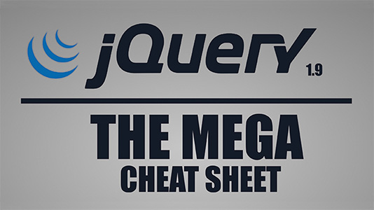 jQuery MEGA Cheat Sheet by Jamie Spencer